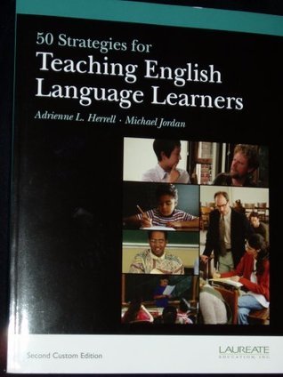 50 Strategies for Teaching English Language Learners by Adrienne L ...