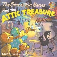 The Berenstain Bears and the attic treasure book cover