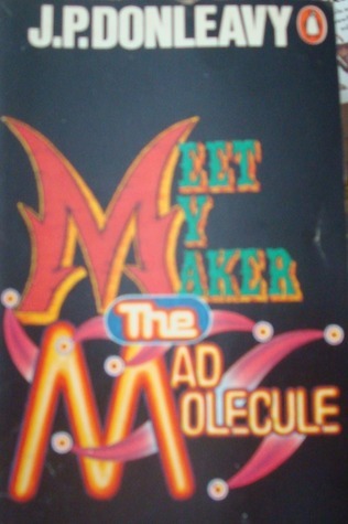 Meet My Maker the Mad Molecule book cover
