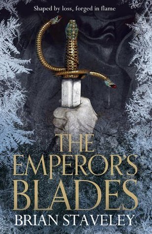 The Emperor's Blades (Chronicle of the Unhewn Throne, #1)