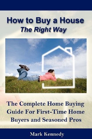 How to Buy a House the Right Way: A Complete Home Buying Guide for ...
