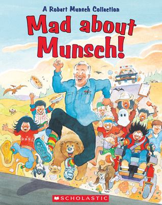 Mad About Munsch! book cover