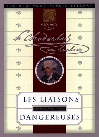 Les Liaisons Dangereuses