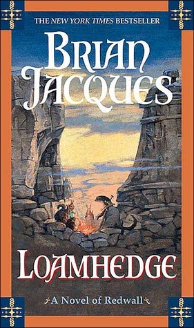 Loamhedge (Redwall, #16)
