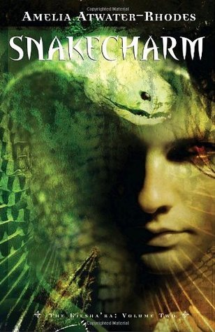 Snakecharm (The Kiesha'ra, #2)
