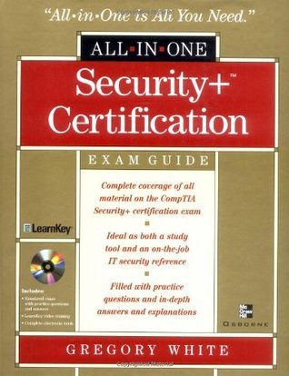 Security+ Certification All-in-One Exam Guide by Gregory B. White ...