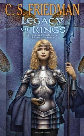 Legacy of Kings (The Magister Trilogy, #3)