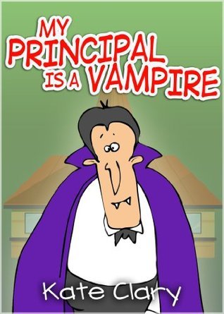 My Principal is a Vampire
