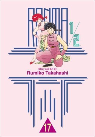 Ranma 1/2, Vol. 17 book cover