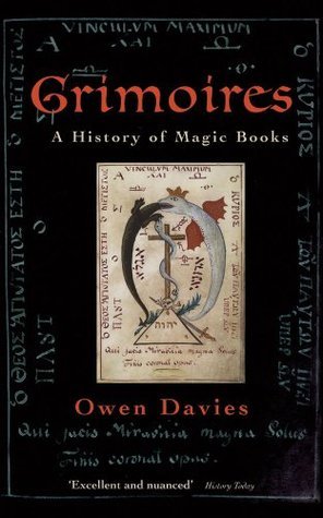 Grimoires: A History of Magic Books