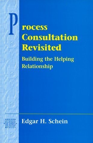 Process Consultation Revisited: Building the Helping Relationship