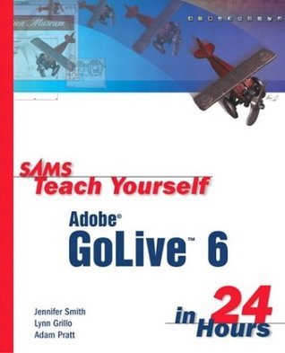 Sams Teach Yourself Adobe GoLive 6 in 24 Hours book cover
