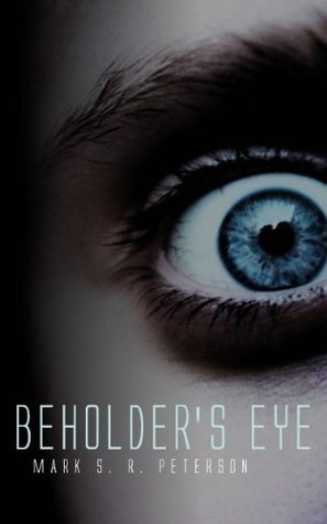 Beholder's Eye: A Thriller Novel