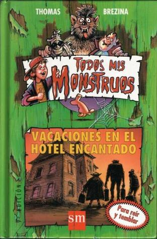 Vacaciones en el hotel encantado book cover