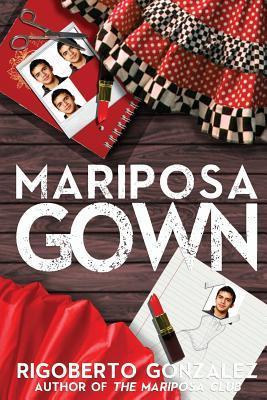 Mariposa Gown book cover