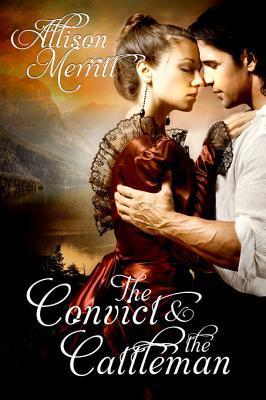 The Convict and the Cattleman book cover