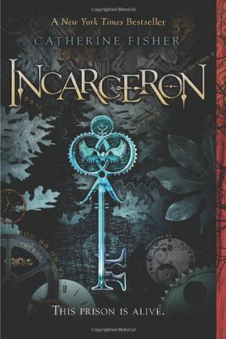 Incarceron (Incarceron, #1)