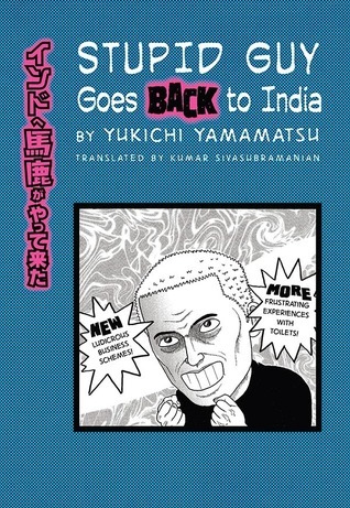 Stupid Guy Goes Back to India