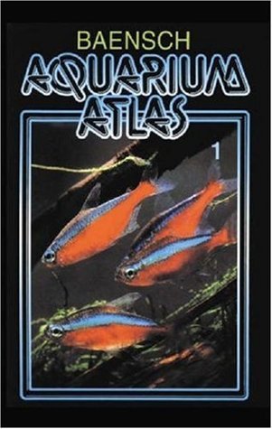 Baensch Aquarium Atlas: Vol. 1 by Hans A. Baensch | Goodreads