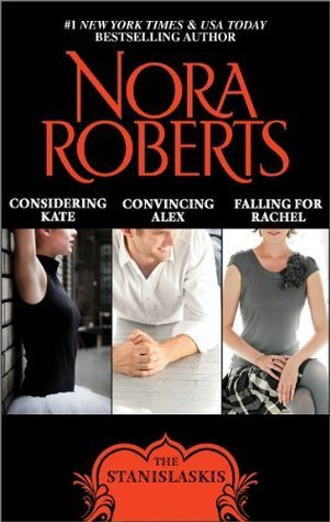 Stanislaski's Bundle 1 of 2: Considering Kate / Convincing Alex / Falling for Rachel