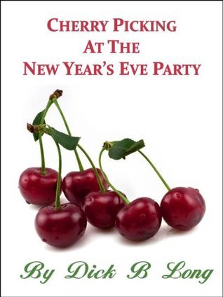 Cherry Picking At The New Year's Eve Party