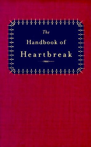 The Handbook of Heartbreak book cover