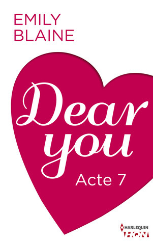 Dear You, Acte 7 book cover