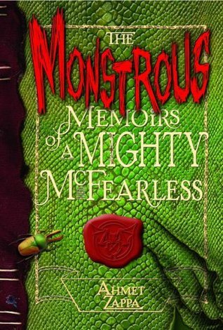 The Monstrous Memoirs of a Mighty McFearless book cover