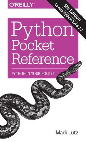 Python Pocket Reference: Python In Your Pocket (Pocket Reference by ...
