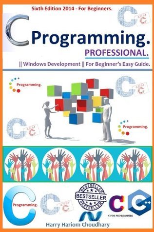 C Programming Professional, [ C Programming: A Modern Approach in Easy ...