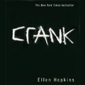 Crank (Crank, #1)