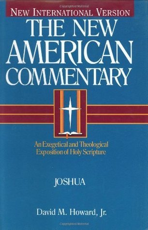 Joshua: An Exegetical and Theological Exposition of Holy Scripture (Volume 5)
