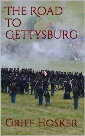The Road to Gettysburg