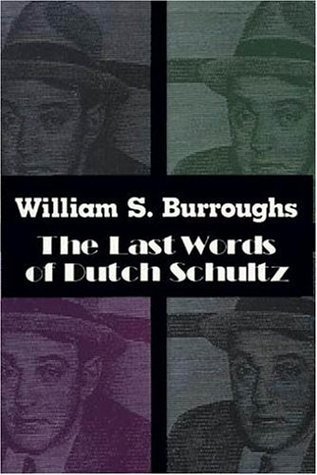 The Last Words of Dutch Schultz book cover