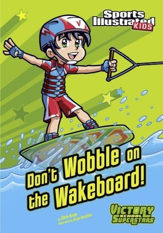 Don't Wobble on the Wakeboard!