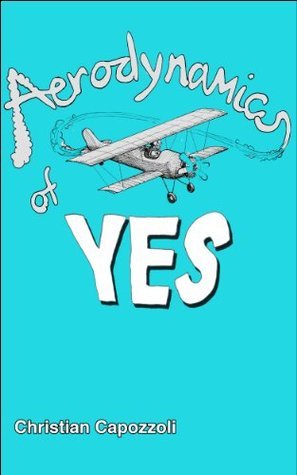 Aerodynamics of Yes