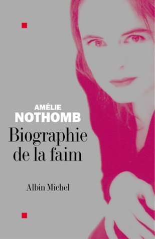 Biographie de la faim book cover