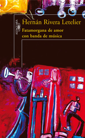 Fatamorgana de amor con banda de música