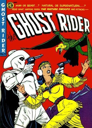 Ghost Rider Fox The Ghost Rider #9 by Gardner F. Fox | Goodreads