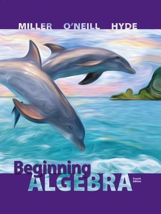 Beginning Algebra by Julie Miller | Goodreads