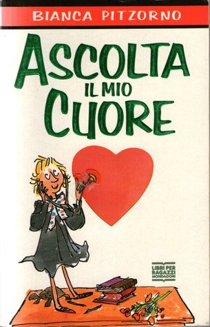 Ascolta il mio cuore