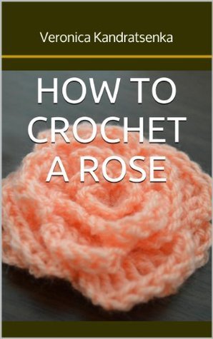 How to Crochet a Rose