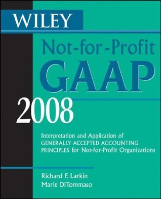 Wiley Not-for-profit GAAP 2008
