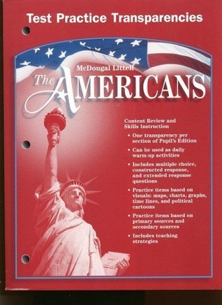 McDougal Littell the Americans: Test Practice Transparencies Grades 9 ...