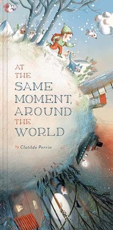 At the Same Moment, Around the World book cover