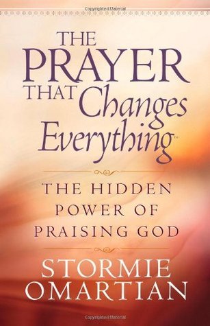 The Prayer That Changes Everything® book cover