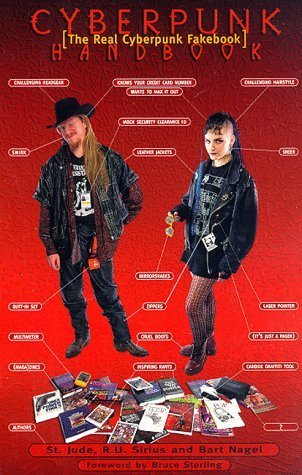Cyberpunk Handbook:: The Real Cyberpunk Fakebook by St. Jude