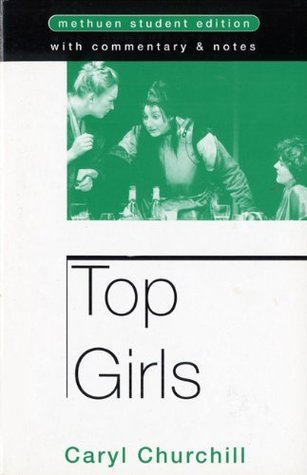 Cover of Top Girls: With Commentary and Notes