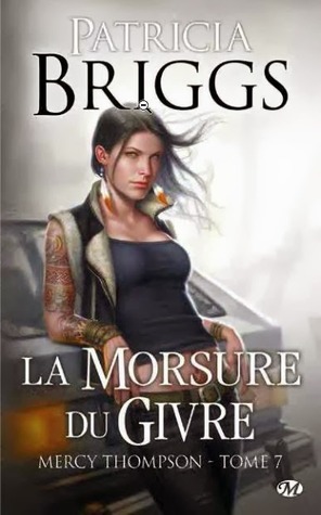 La Morsure du Givre (Mercy Thompson, #7)