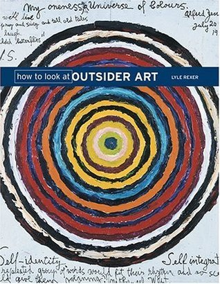 How to Look at Outsider Art book cover